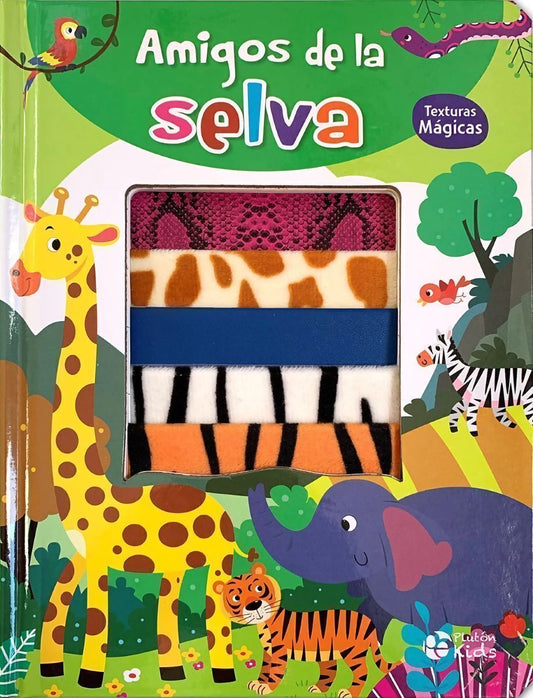 AMIGOS DE LA SELVA (COLECCION TEXTURAS MAGICAS) (CARTONE)