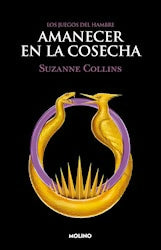 Amanecer en la cosecha ( Juegos del hambre 5 )
