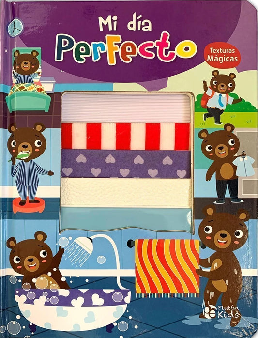 MI DIA PERFECTO (COLECCION TEXTURAS MAGICAS) (CARTONE)