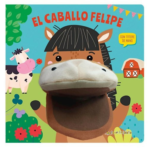 EL CABALLO FELIPE