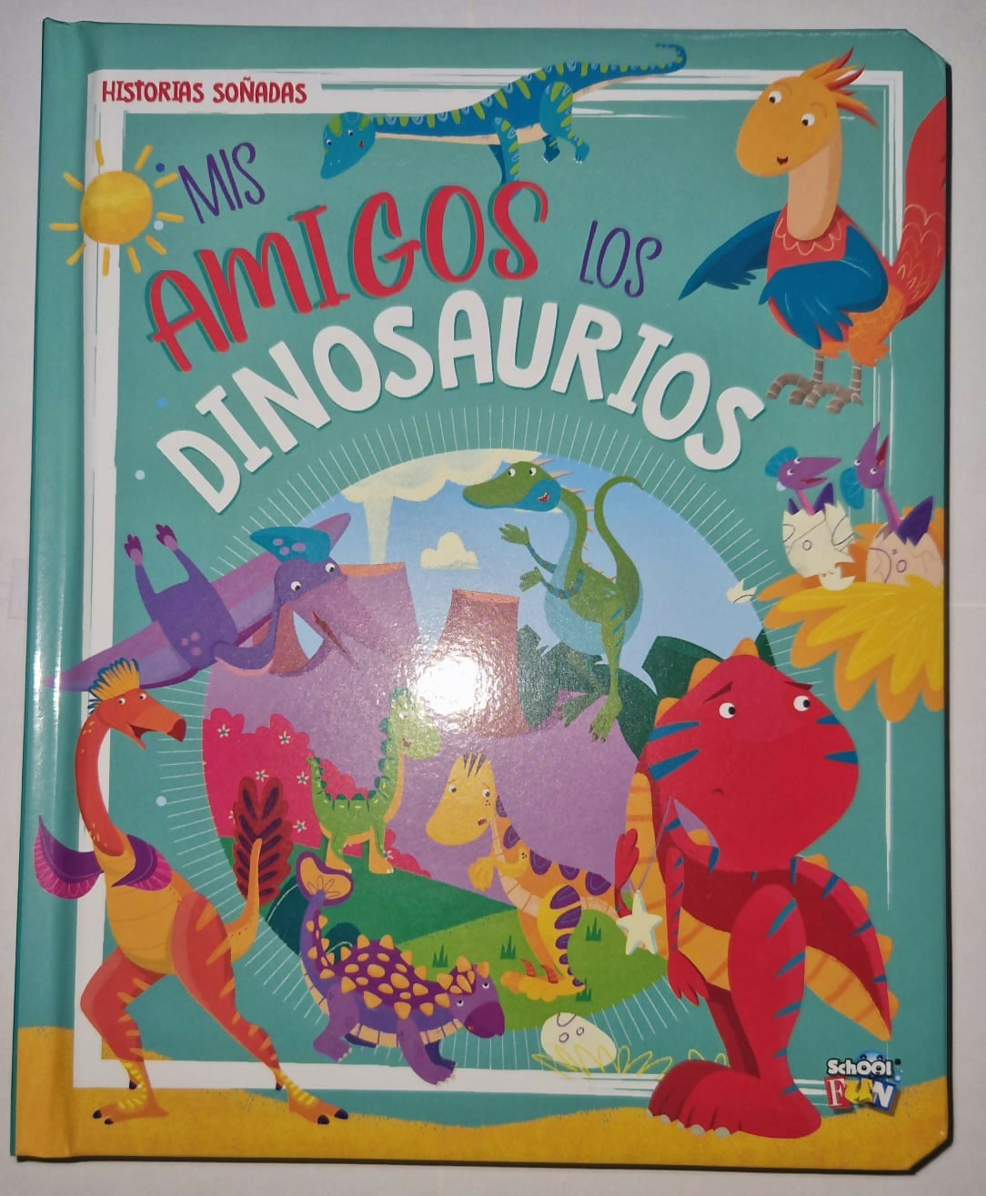 HISTORIAS SOÑADAS - MIS AMIGOS LOS DINOSAURIOS